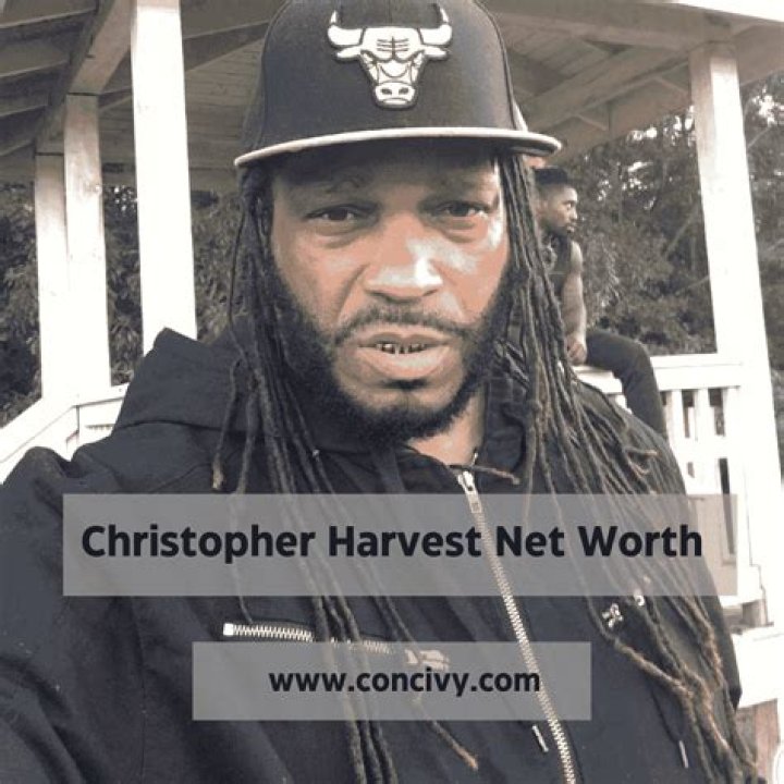 Christopher Harvest, Bio, Net Worth,  Music Career and More 