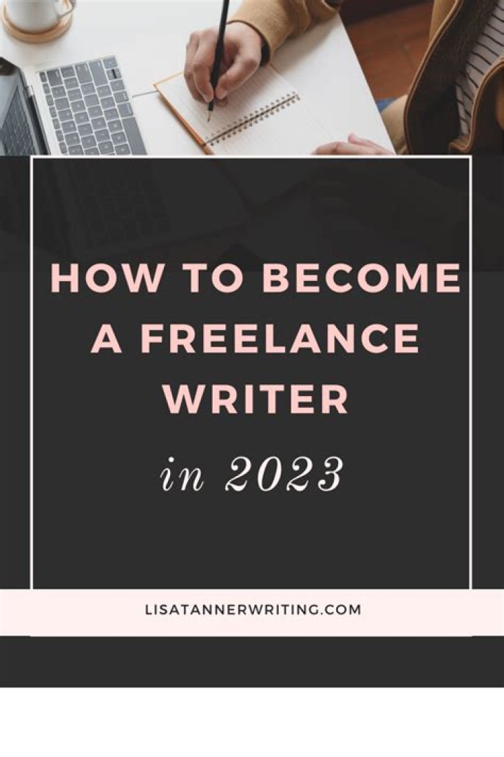 How to Become a freelance writer in 2023