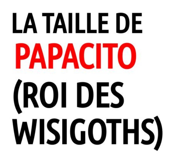 La (vraie) taille de Papacito