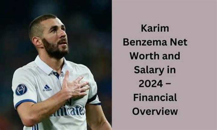 Salary, Income, Net Worth: Karim Benzema - 2024